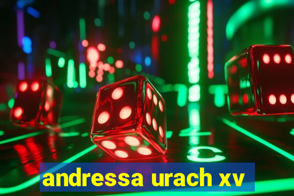 andressa urach xv